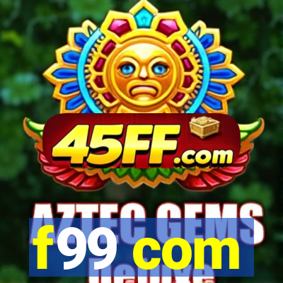 f99 com